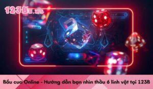 Bầu cua Online - Hướng dẫn bạn nhìn thấu 6 linh vật tại 123B